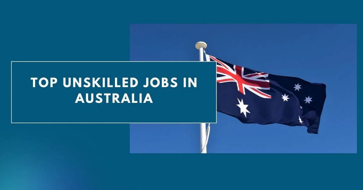 Top Unskilled Jobs in Australia