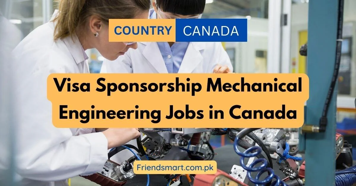 Visa Sponsorship Mechanical Engineering Jobs in Canada