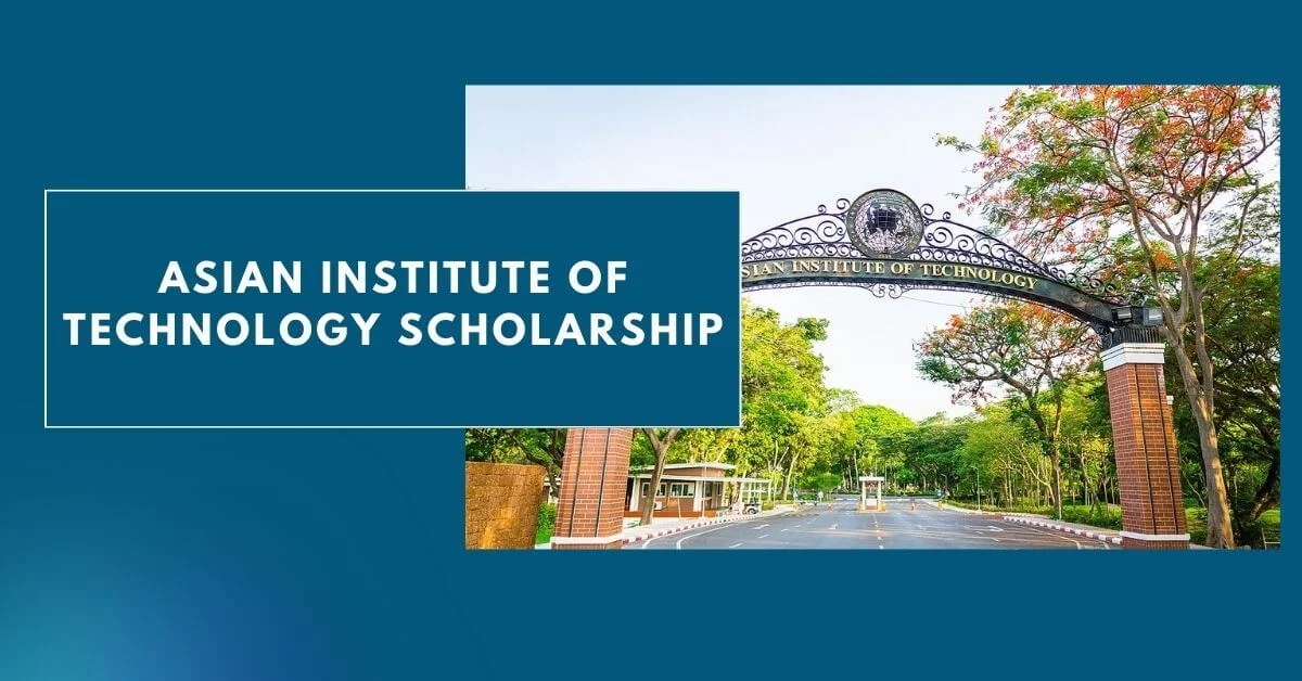 Asian Institute of Technology Scholarship