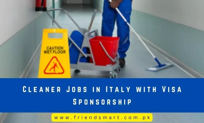 Photo of Cleaner Jobs in Italy with Visa Sponsorship 2024