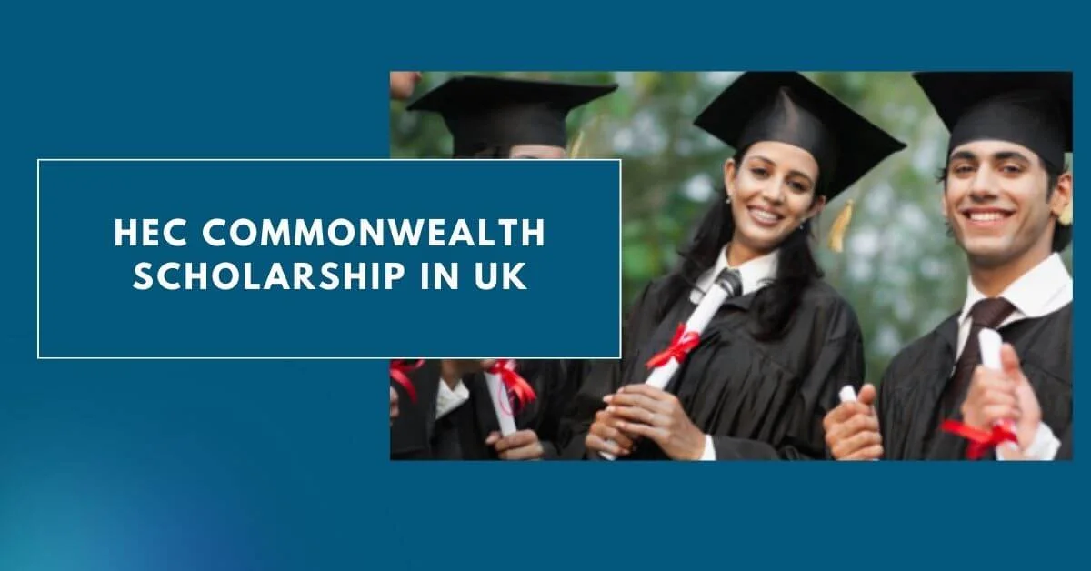 HEC Commonwealth Scholarship in UK