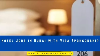 Photo of Hotel Jobs in Dubai with Visa Sponsorship 2024