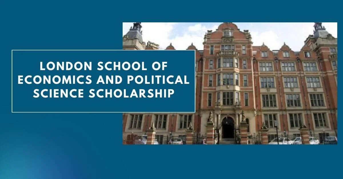 London School of Economics and Political Science Scholarship