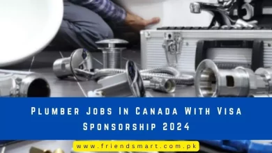 Photo of Plumber Jobs In Canada With Visa Sponsorship 2024