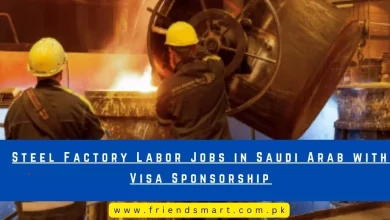 Photo of Steel Factory Labor Jobs in Saudi Arab with Visa Sponsorship