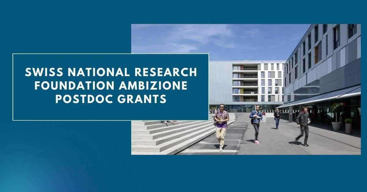 Swiss National Research Foundation Ambizione Postdoc Grants