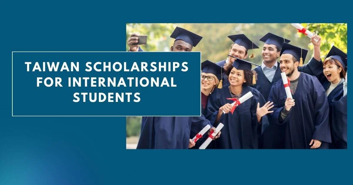 Taiwan Scholarships for International Students