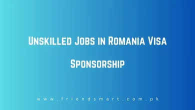 Photo of Unskilled Jobs in Romania Visa Sponsorship 2024