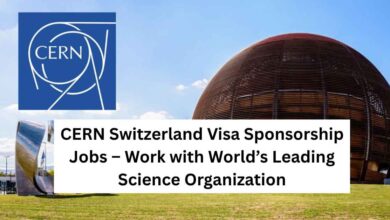 Photo of CERN Switzerland Visa Sponsorship Jobs – Work with World’s Leading Science Organization
