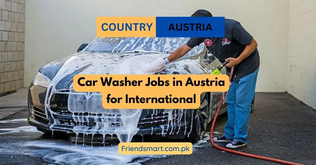 Car Washer Jobs in Austria for International