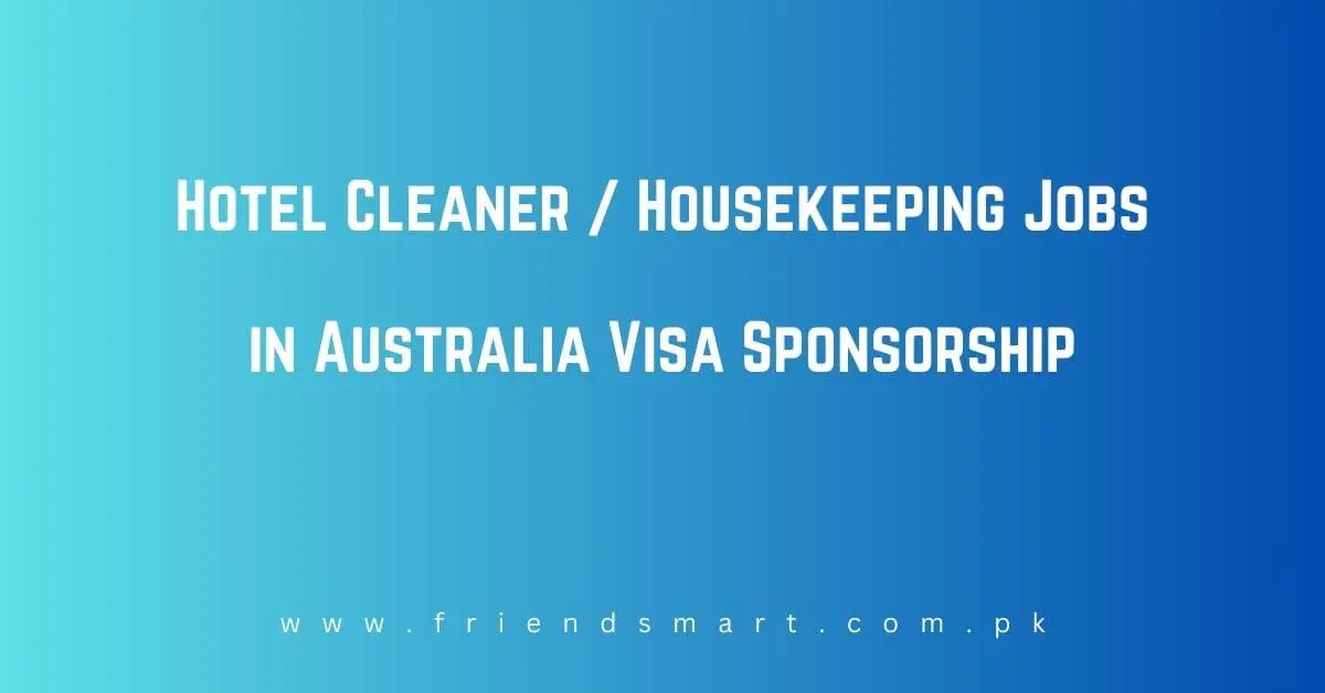 Hotel Cleaner Housekeeping Jobs in Australia