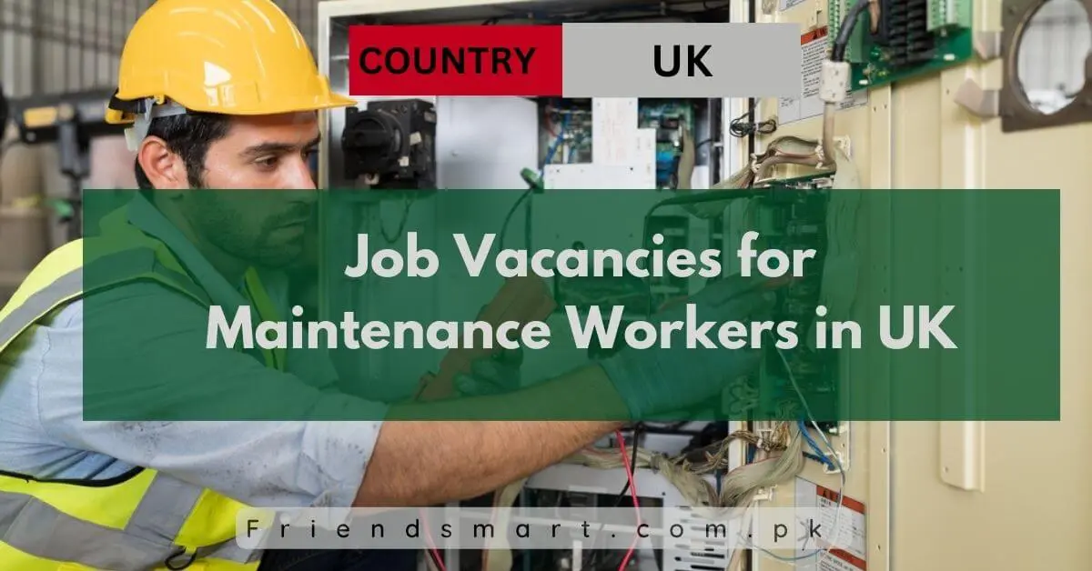 Job Vacancies for Maintenance Workers in UK