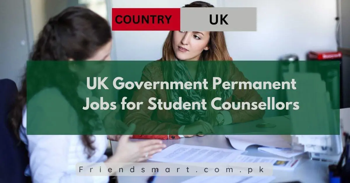 UK Government Permanent Jobs for Student Counsellors