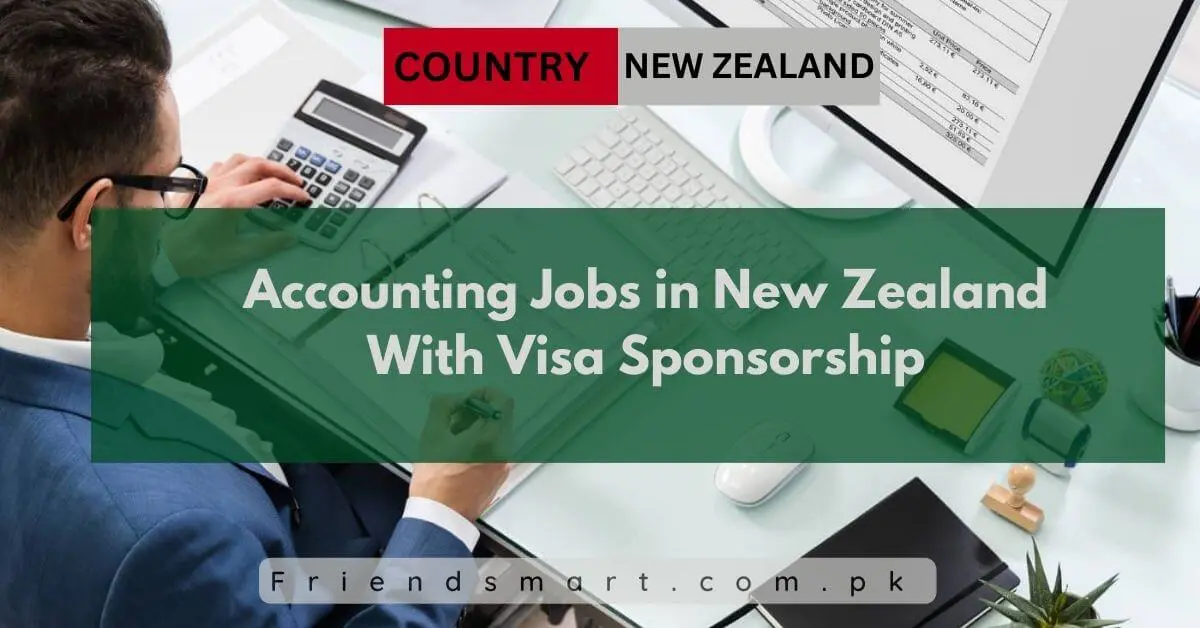 Accounting Jobs in New Zealand With Visa Sponsorship