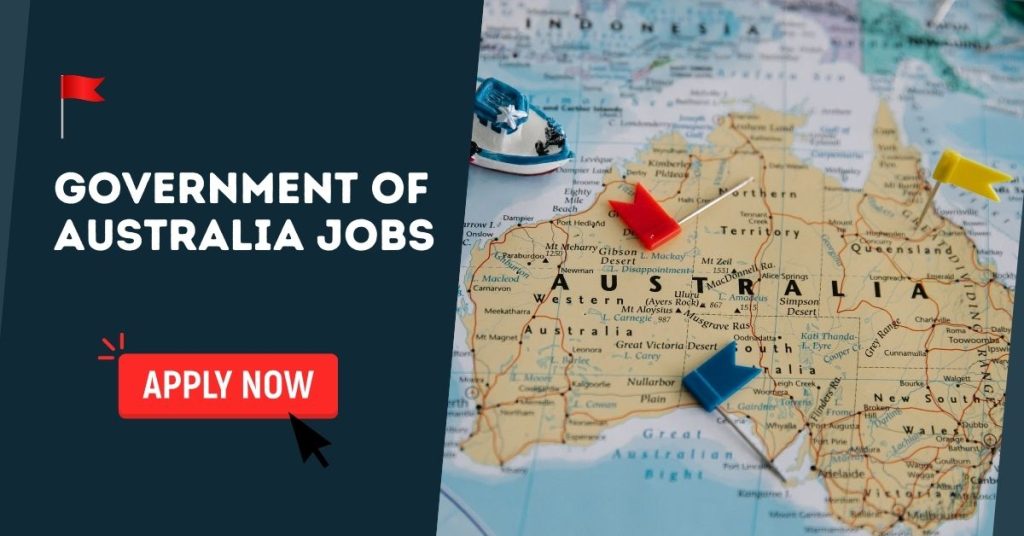 Government of Australia Jobs 2025 - Apply Now