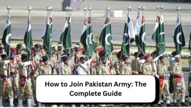 Photo of How to Join Pakistan Army: The Complete Guide