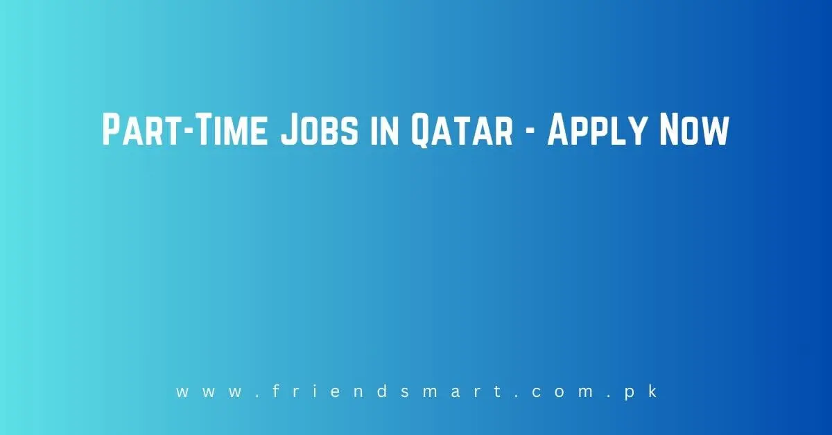 Part-Time Jobs in Qatar