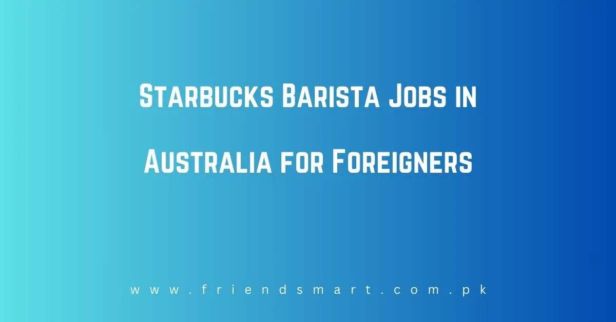 Starbucks Barista Jobs in Australia