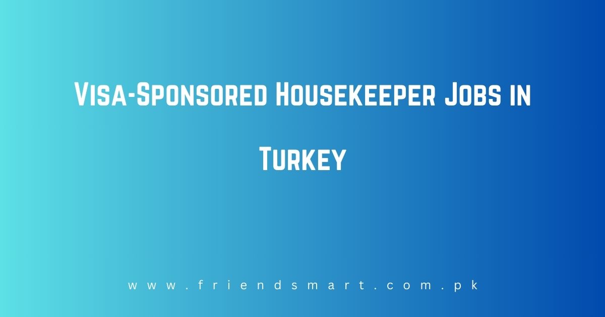 Housekeeper Jobs in Turkey
