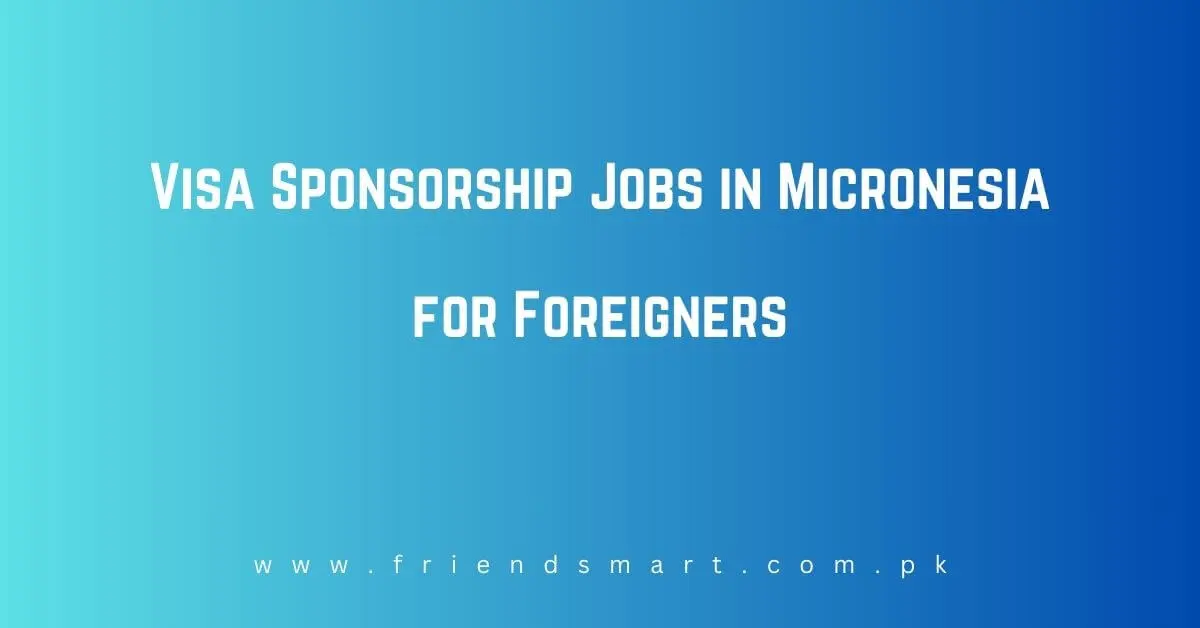 Jobs in Micronesia for Foreigners