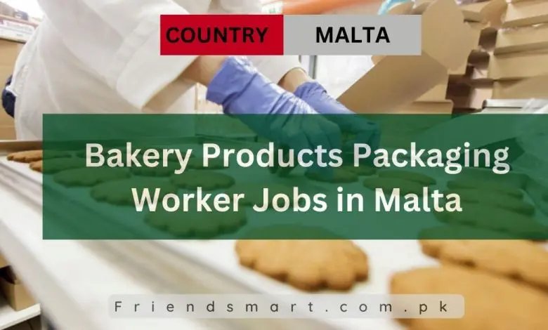 Photo of Bakery Products Packaging Worker Jobs in Malta 2024