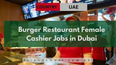 Photo of Burger Restaurant Female Cashier Jobs in Dubai 2024