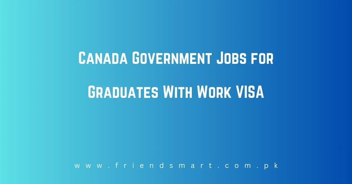 Canada Government Jobs for Graduates