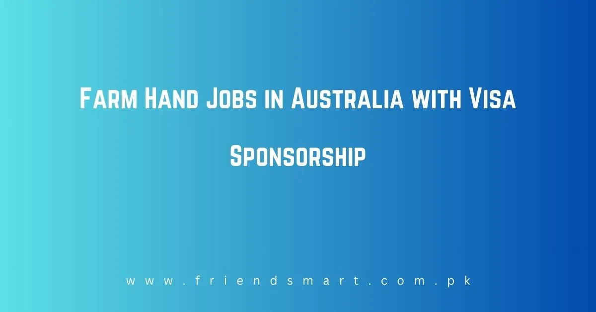 Farm Hand Jobs in Australia