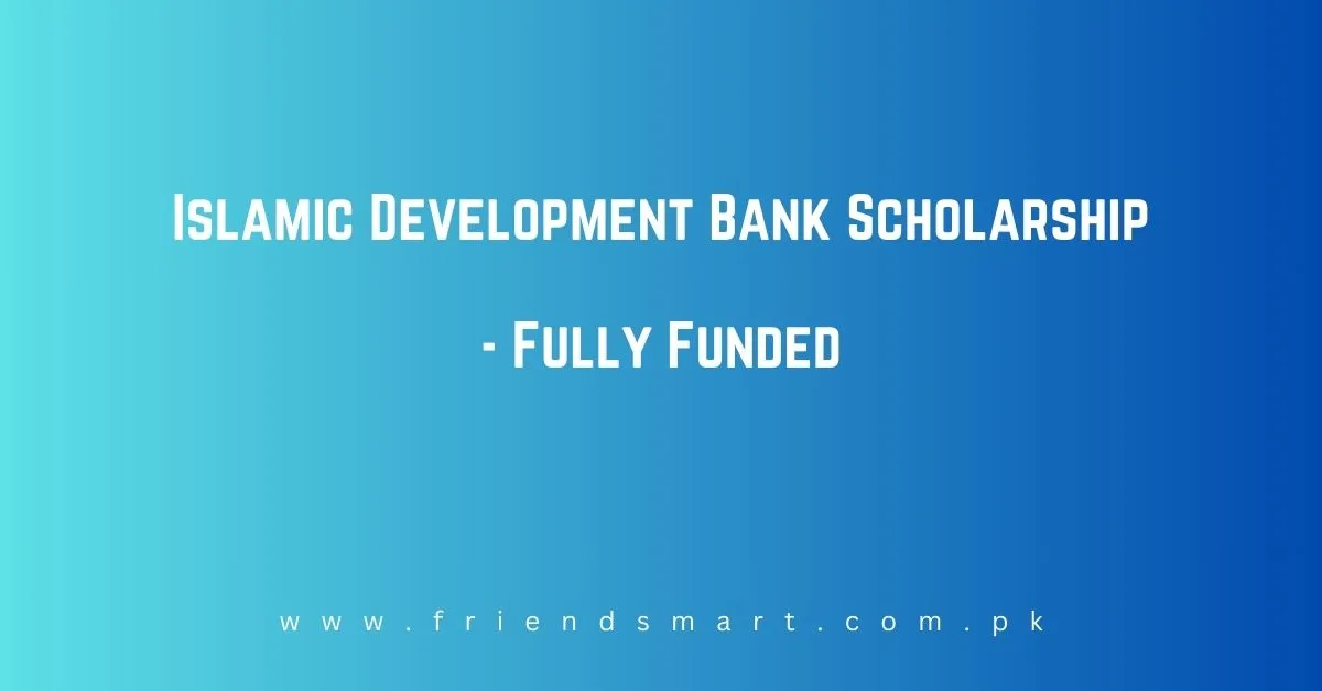Islamic Development Bank Scholarship 
