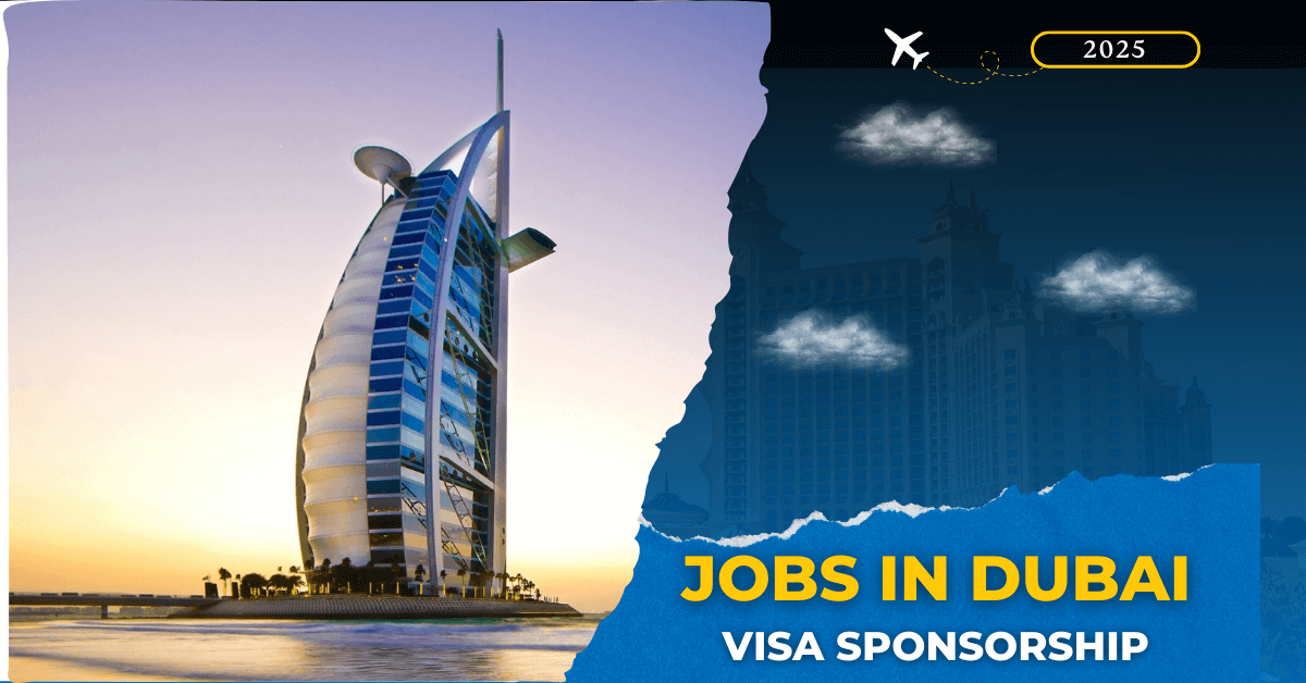 Jobs in Dubai with Visa Sponsorship