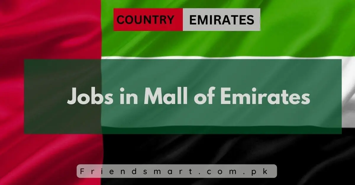 Jobs in Mall of Emirates