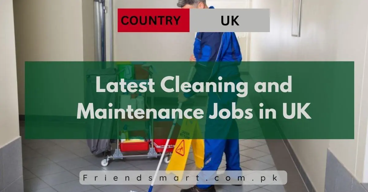 Latest Cleaning and Maintenance Jobs in UK