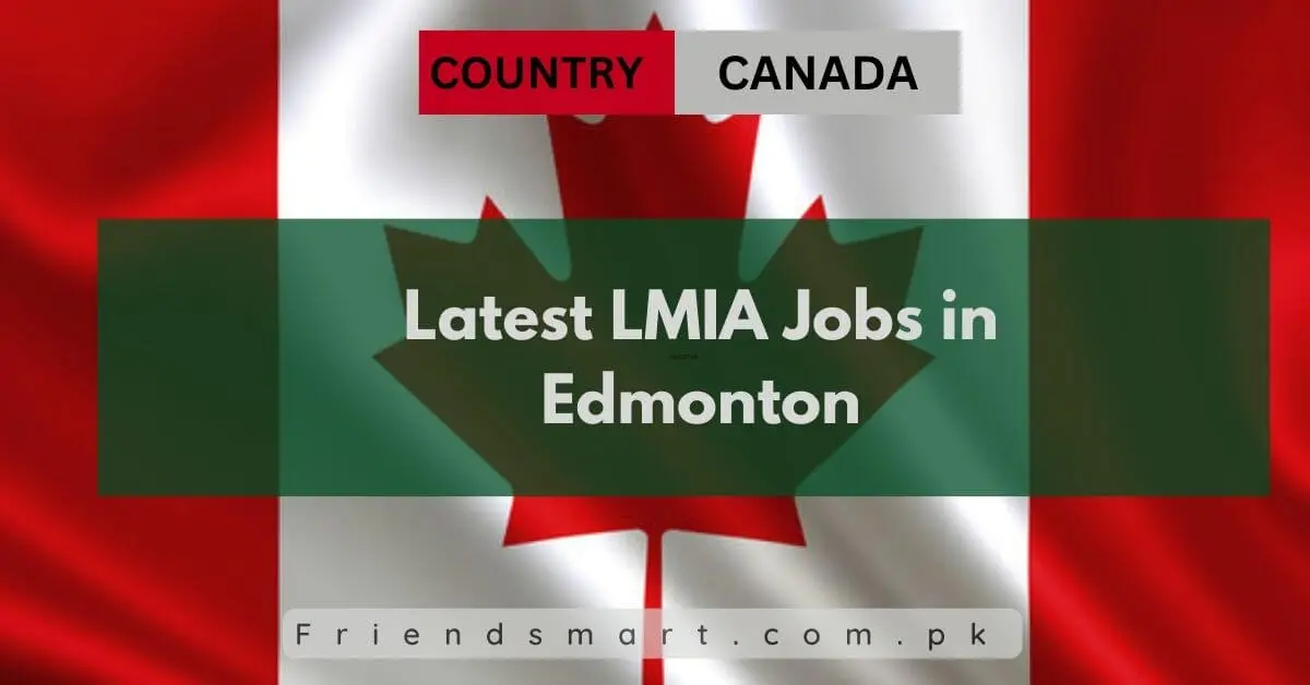 Latest LMIA Jobs in Edmonton