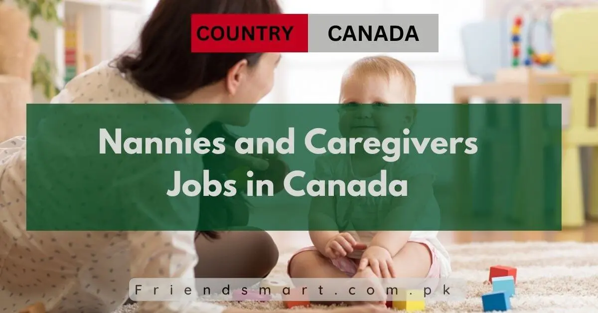 Nannies and Caregivers Jobs in Canada
