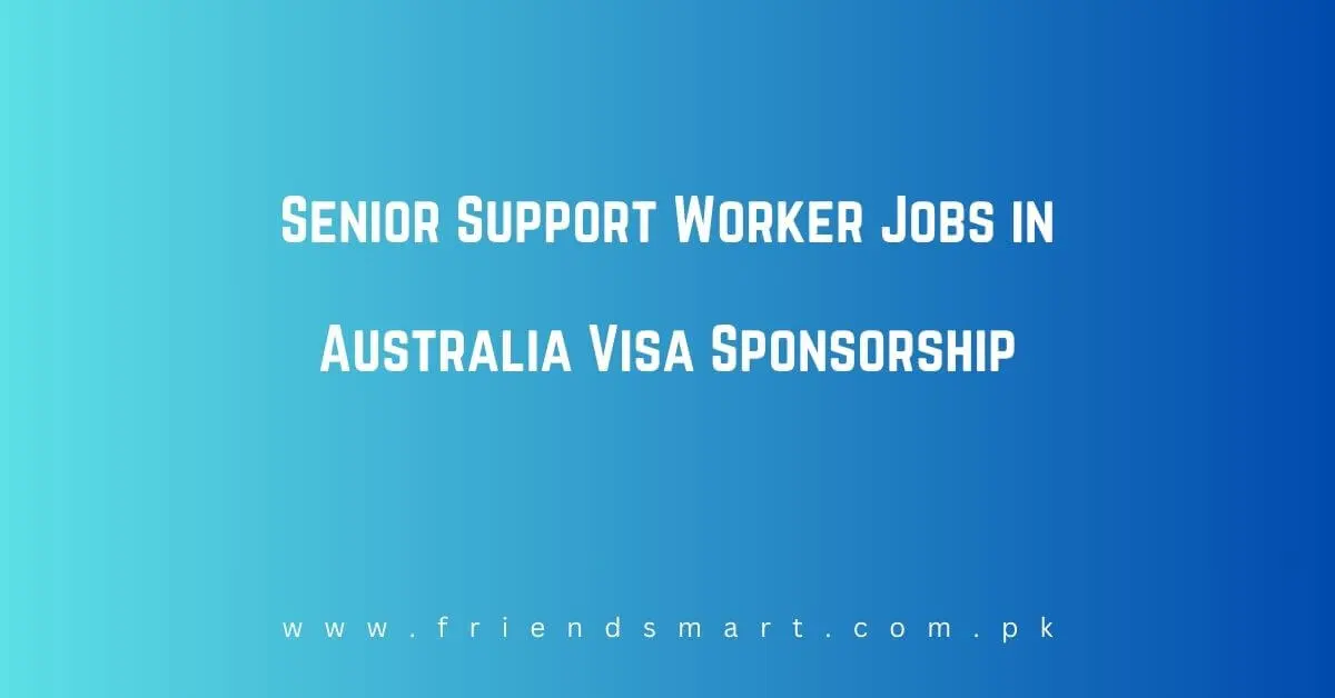 Senior Support Worker Jobs in Australia