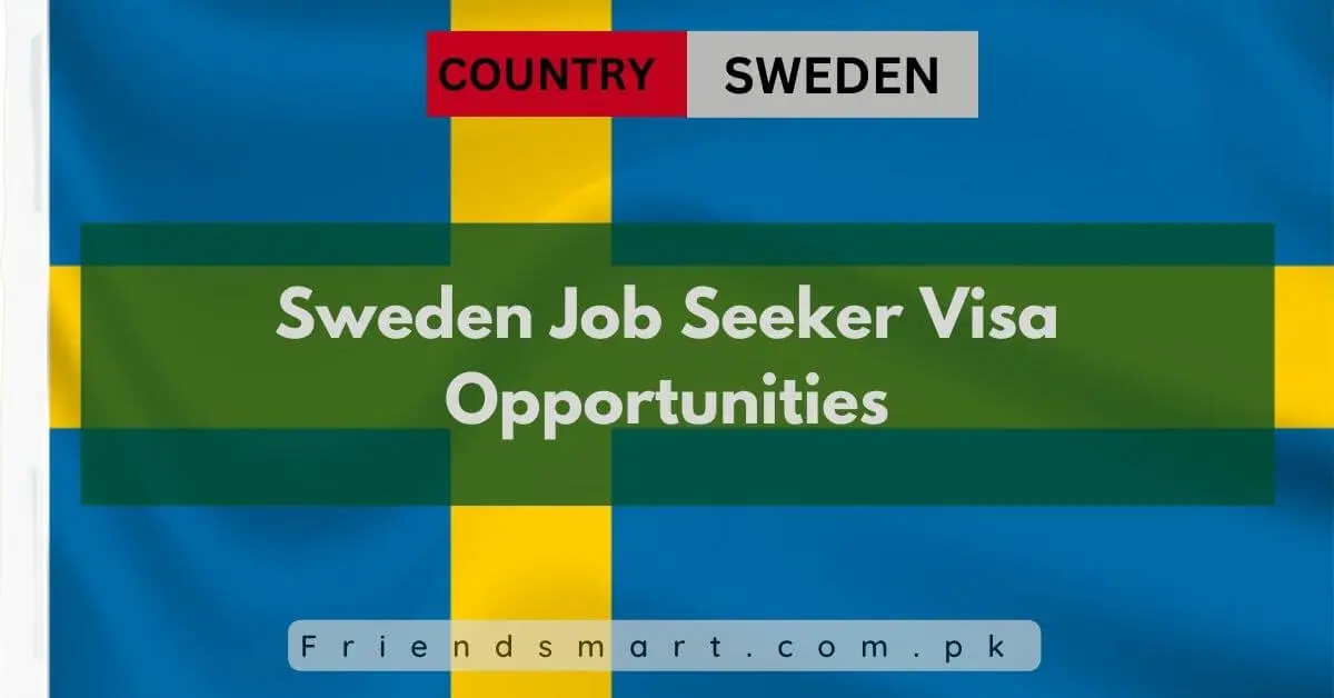 Sweden Job Seeker Visa Opportunities