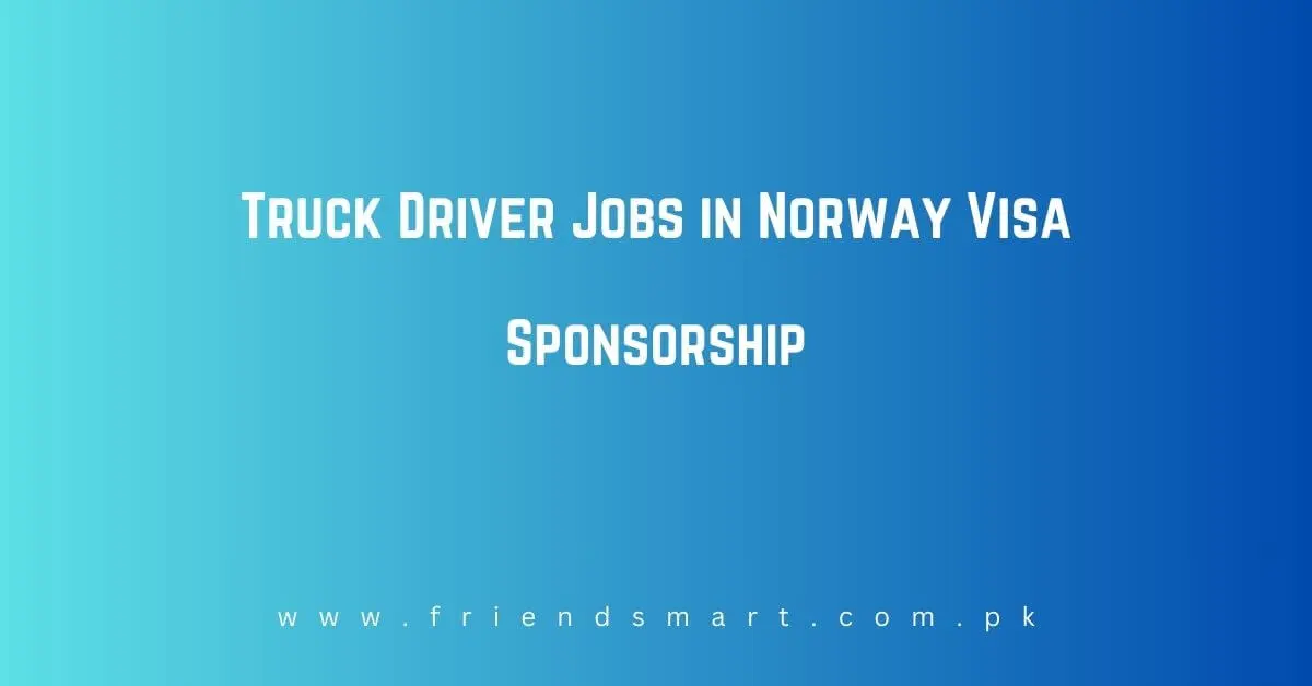 Truck Driver Jobs in Norway