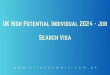 Photo of UK High Potential Individual 2024 – Job Search Visa