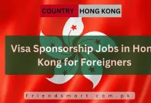 Photo of Visa Sponsorship Jobs in Hong Kong for Foreigners 2024