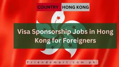 Photo of Visa Sponsorship Jobs in Hong Kong for Foreigners 2024