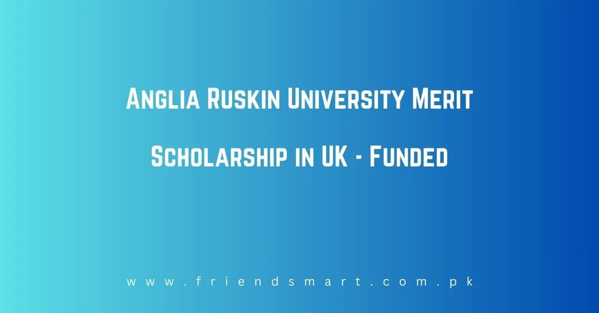 Anglia Ruskin University Merit Scholarship
