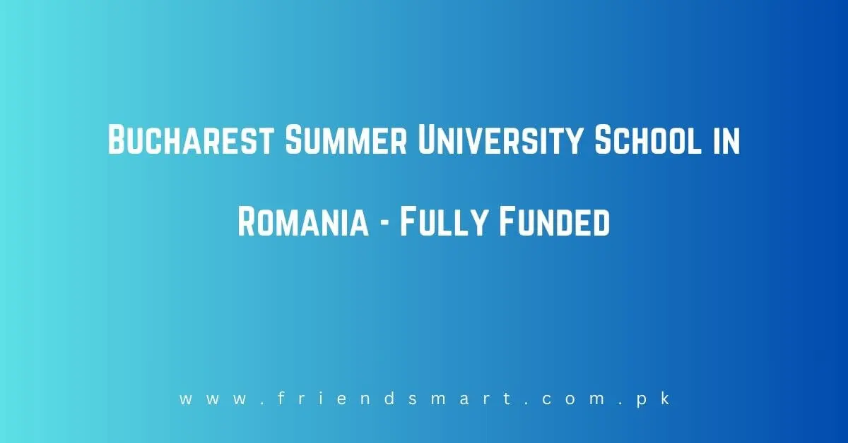 Bucharest Summer University School in Romania