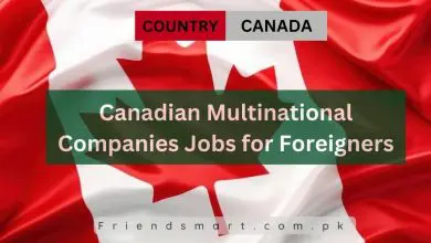 Photo of Canadian Multinational Companies Jobs for Foreigners