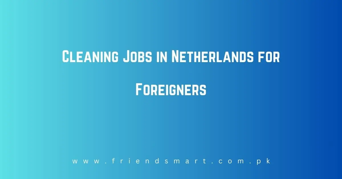 Cleaning Jobs in Netherlands