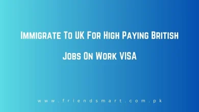 Photo of Immigrate To UK For High Paying British Jobs On Work VISA