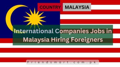 Photo of International Companies Jobs in Malaysia Hiring Foreigners