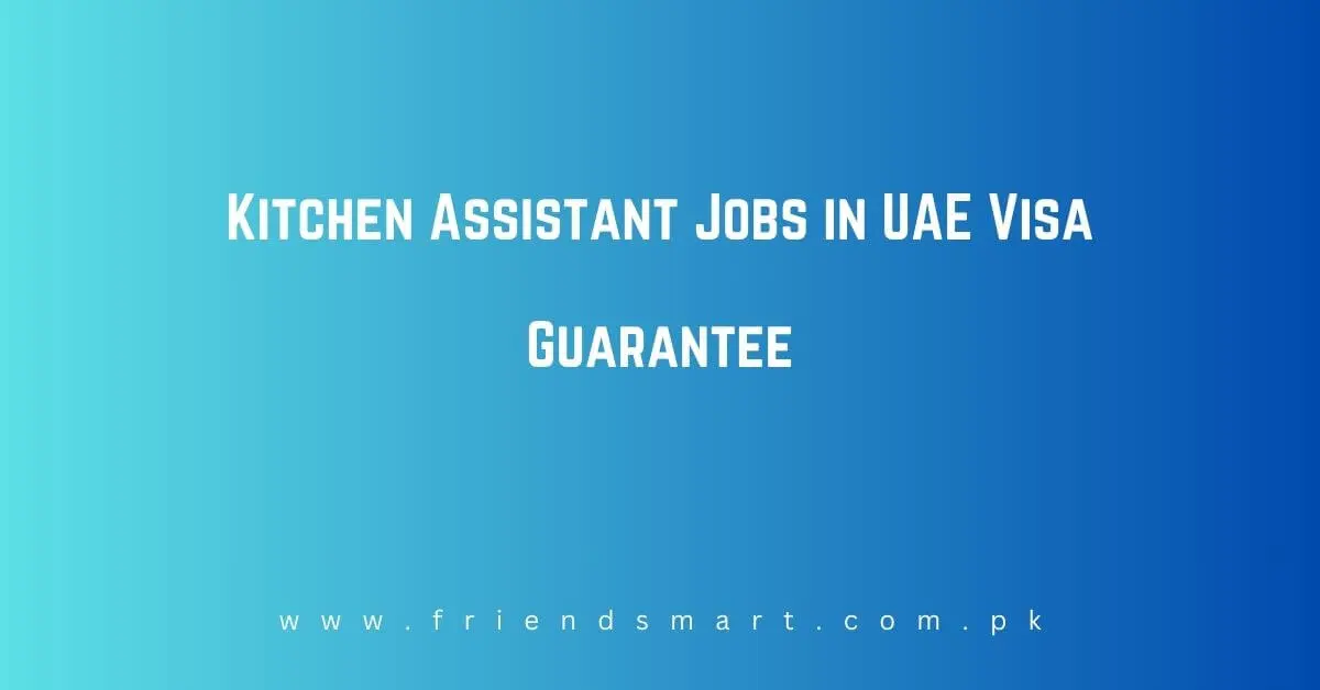 Kitchen Assistant Jobs in UAE