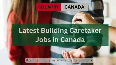 Photo of Latest Building Caretaker Jobs in Canada 2024 – Apply Now