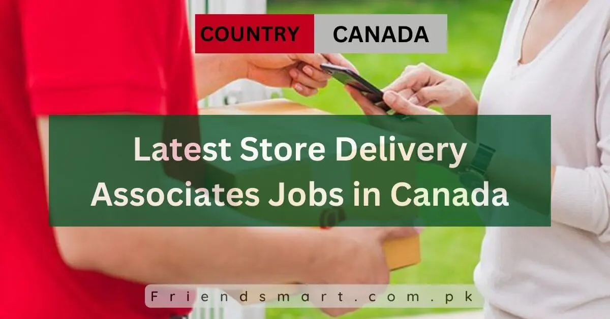 Latest Store Delivery Associates Jobs in Canada