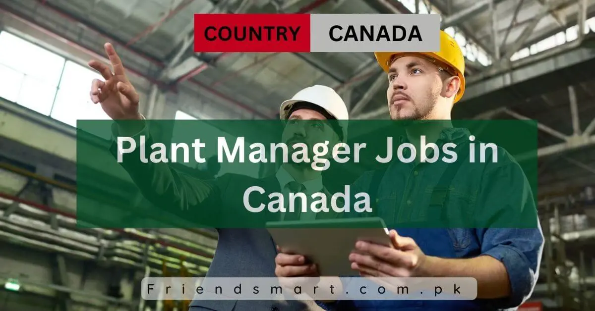 Plant Manager Jobs in Canada